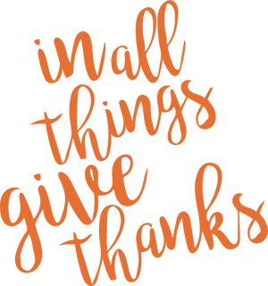 In All Things Give Thanks Calligraphy PNG image