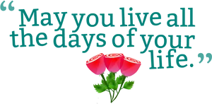 Inspirational Quotewith Flowers PNG