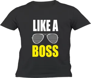 Like A Boss T Shirt Design PNG image