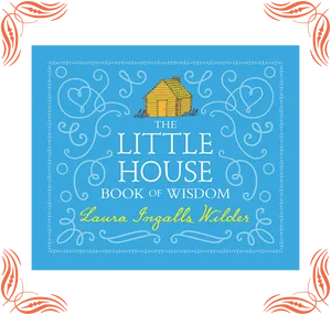 Little House Bookof Wisdom Cover