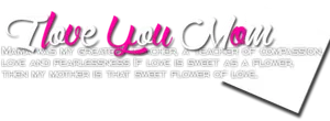 Love You Mom Message PNG image