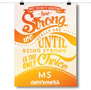 M S Awareness Inspirational Quote Poster PNG image