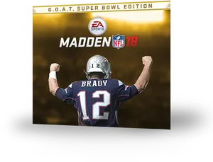 Madden N F L18 G O A T Super Bowl Edition Cover PNG image