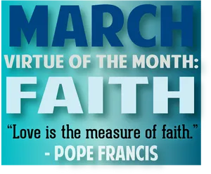 March Virtueof Faith Inspirational Quote PNG image