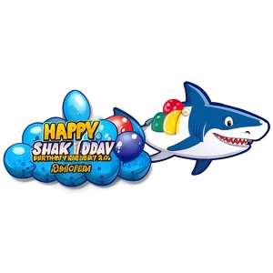 Memorable Birthday Shark Event Png 06292024 PNG image