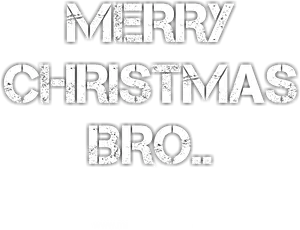 Merry Christmas Bro Greeting
