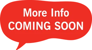 More Info Coming Soon Announcement PNG image
