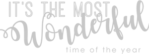 Most Wonderful Time Typography PNG image