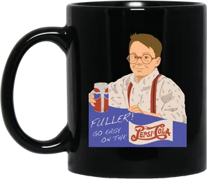 Movie Quote Mug Fuller Pepsi PNG image