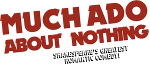 Much Ado About Nothing Play Promotion PNG image