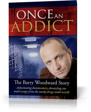 Once An Addict Documentary Cover PNG image