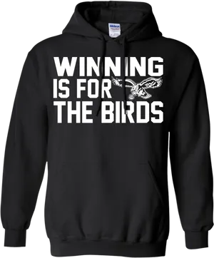 Philadelphia Eagles Winning Is For The Birds Hoodie