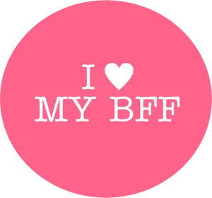 Pink Circle I Love My B F F PNG image