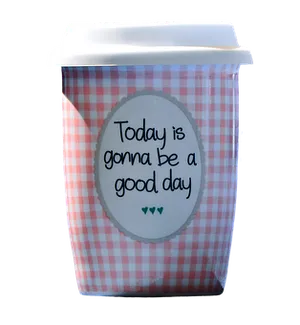 Positive Message Coffee Cup