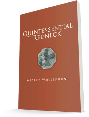 Quintessential Redneck Book Cover PNG image