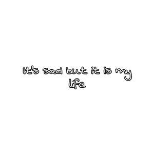 Sad Life Quote Background PNG image