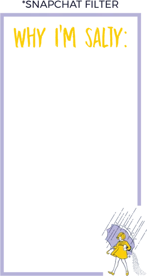 Salty Snapchat Filter Illustration