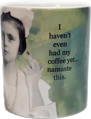 Sarcastic Namaste Coffee Mug PNG image