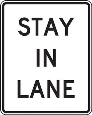Stay In Lane Sign PNG image