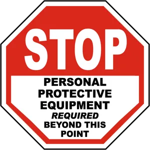Stop Sign P P E Required PNG image