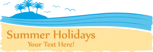 Summer Holidays Banner Island Theme PNG image