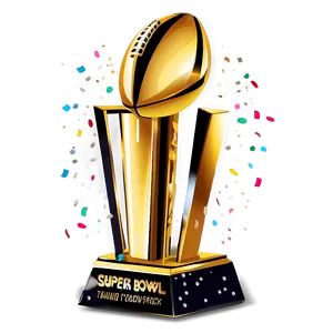 Super Bowl Trophy With Confetti Png Pum PNG image