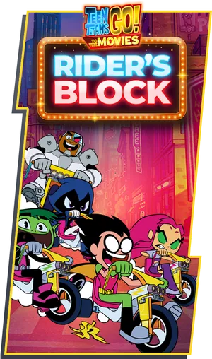 Teen Titans Go Riders Block Poster PNG image