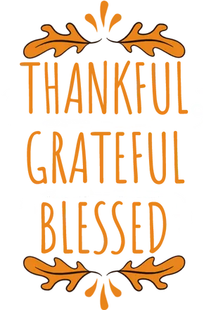 Thankful Grateful Blessed Artwork PNG image