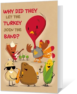 Thanksgiving Turkey Band Joke Card PNG image