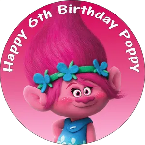 Trolls6th Birthday Celebration