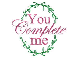 Valentines Day You Complete Me Graphic PNG image