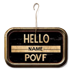 Vintage Hello My Name Is Label Png 05252024 PNG image