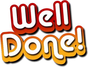 Well Done Congratulatory Graphic PNG image