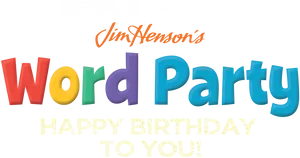 Word Party Netflix Original Happy Birthday PNG image